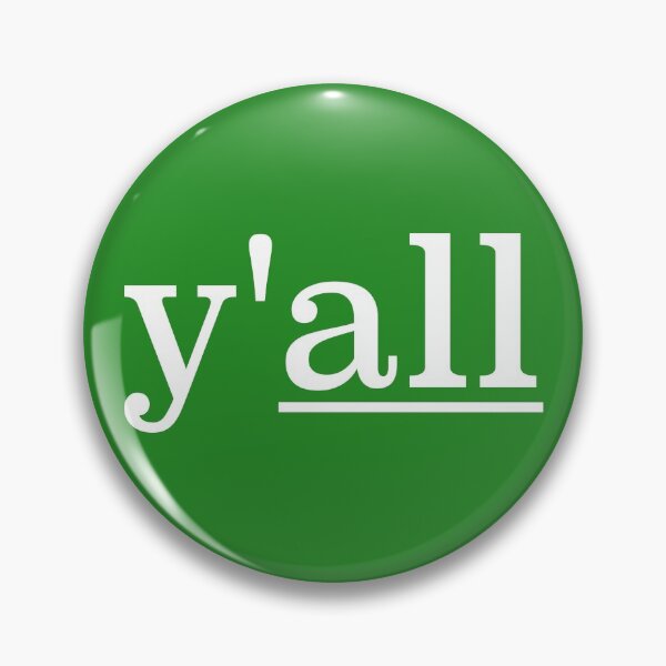 Item preview, Y'all designed and sold by AndrewCotten.