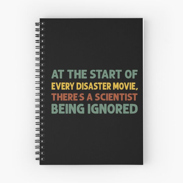 Item preview, At the start of every disaster movie, there's a scientist being ignored designed and sold by Life Shop.