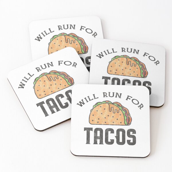 Item preview, Will Run For Tacos designed and sold by helliazidi.