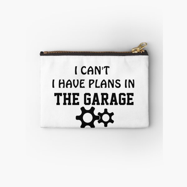 Item preview, I Can't I Have Plans In The Garage designed and sold by TINASTORESHOPE.