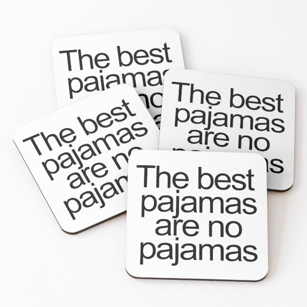 Item preview, The best pajamas are no pajamas designed and sold by ShuckedLondon.