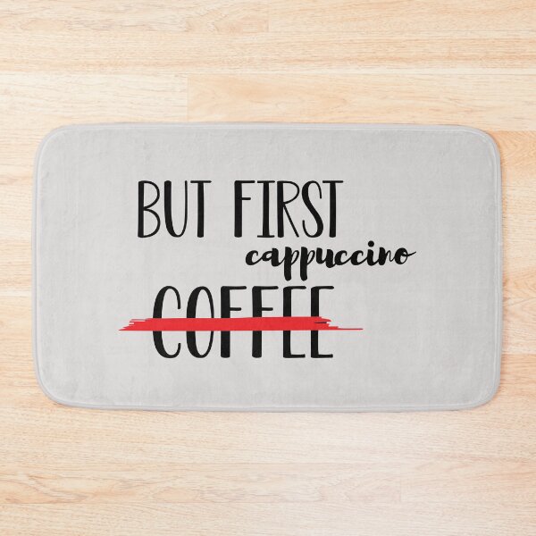 Item preview, But first cappuccino designed and sold by MystiS.