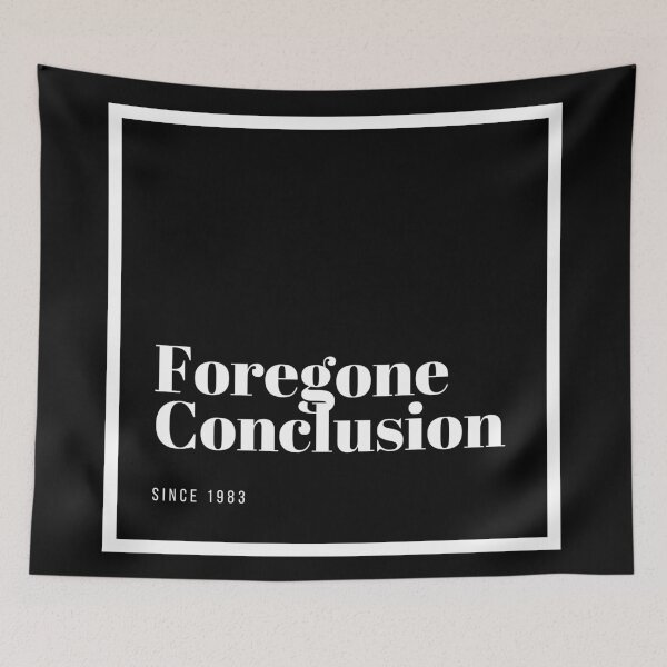 Item preview, Foregone Conclusion - Band Logo - David Brent Band, The Office UK designed and sold by SergioGiorgini.