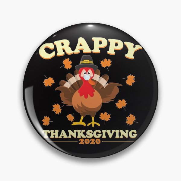 Item preview, Turkey Wearing a Mask Crappy Thanksgiving 2020  designed and sold by OzyManDiaS90.