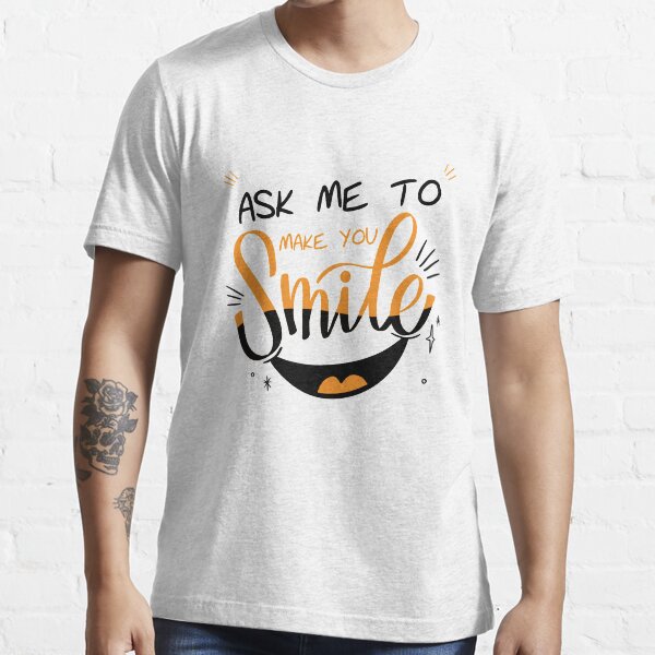 Item preview, Ask Me To Make You Smile designed and sold by khalilelk.
