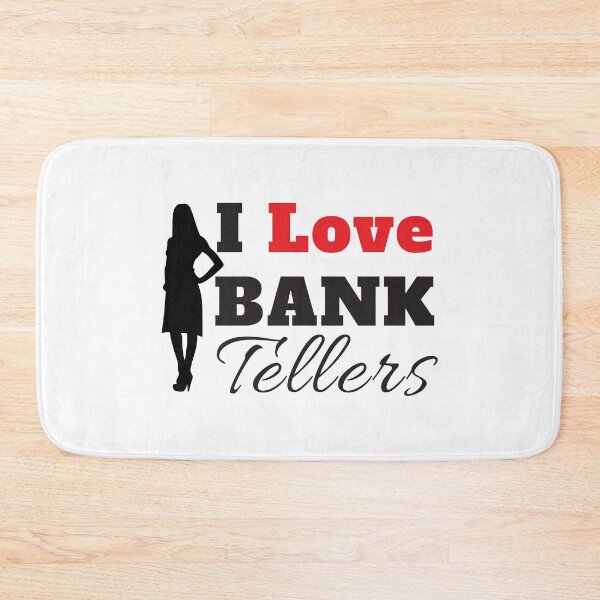 Item preview, I Love Bank Tellers designed and sold by 4AllTimes.
