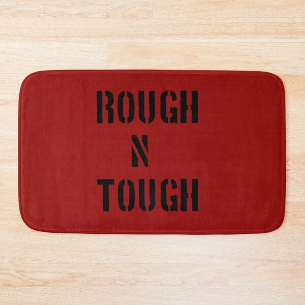 Item preview, Rough n tough designed and sold by HustlingMom.