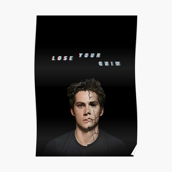 lose your mind -stiles- Poster