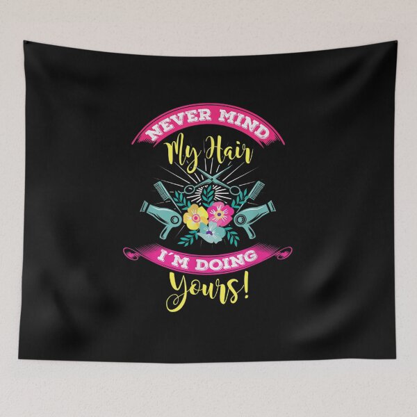 Item preview, Never Mind My Hair I'm Doing Yours designed and sold by VioletGD20.