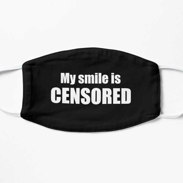 My Smile is Censored Mask