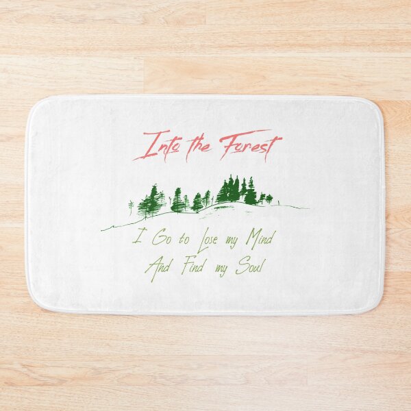 Item preview, into the forest, I go to lose my mind and find my soul, Awesome gift for forest n Lover  designed and sold by abdelhak2005.