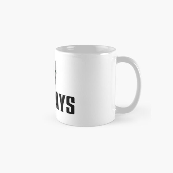 Mondays Am I Right Classic Mug