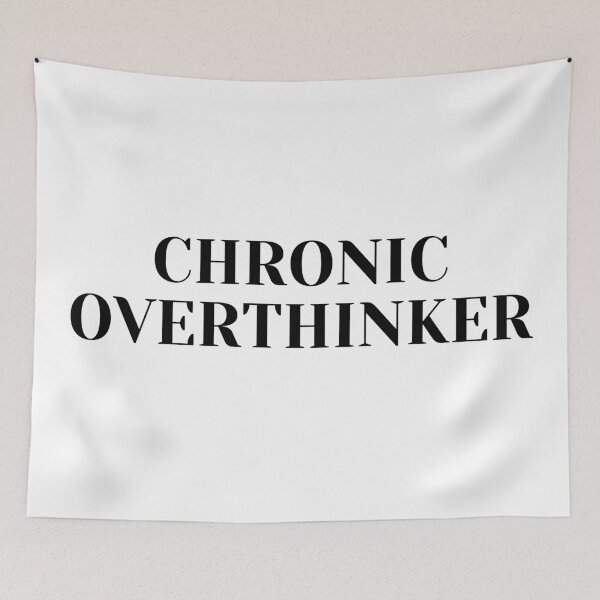 Item preview, Chronic Overthinker designed and sold by flying-flamingo.