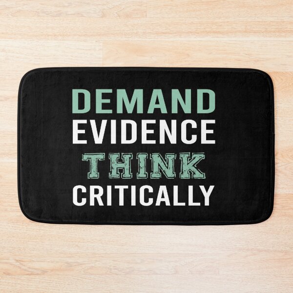 Item preview, Demand Evidence Think Critically designed and sold by Life Shop.