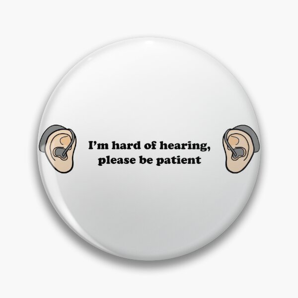 Item preview, Im hard of hearing, please be patient designed and sold by MeliCollective.