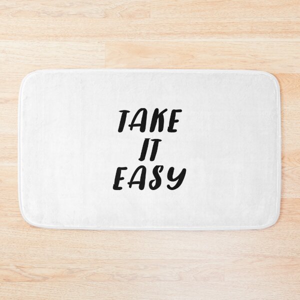 Item preview, Take it easy designed and sold by psyduck25.
