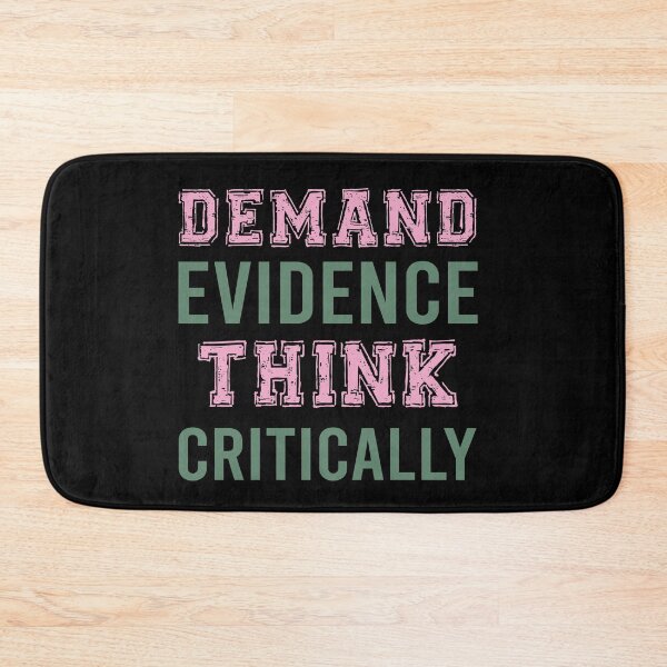 Item preview, Demand Evidence Think Critically designed and sold by Life Shop.