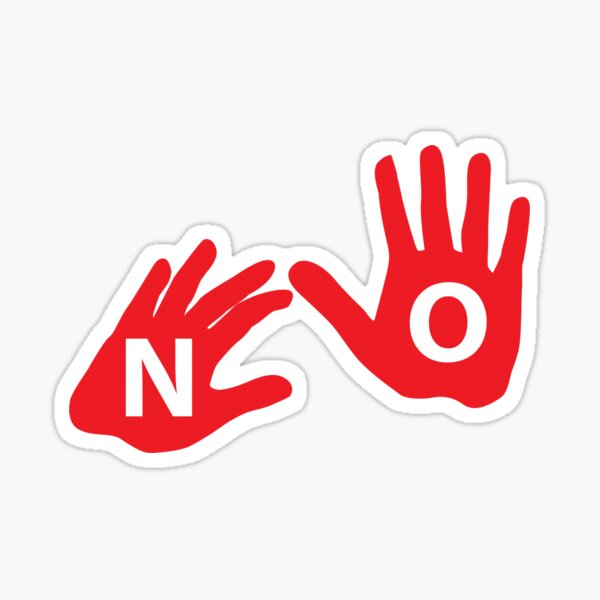 Say NO (illustration using hands) Sticker