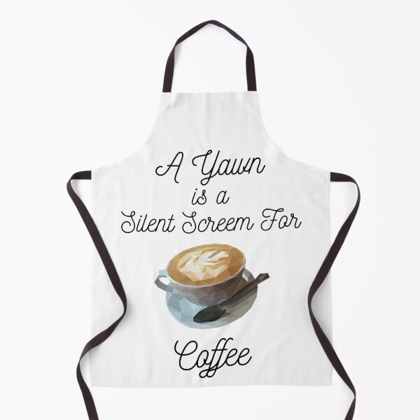 Item preview, A Yawn Is A Silent Scream For Coffee designed and sold by AJ505.