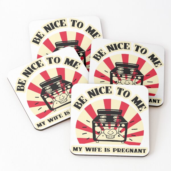 Item preview, be nice to me my wife is pregnant bun in the oven  funny design designed and sold by PabsCellaneous.