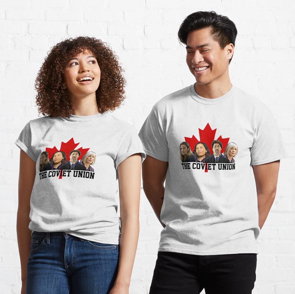 Canada's Leaders of The Coviet Union Classic T-Shirt