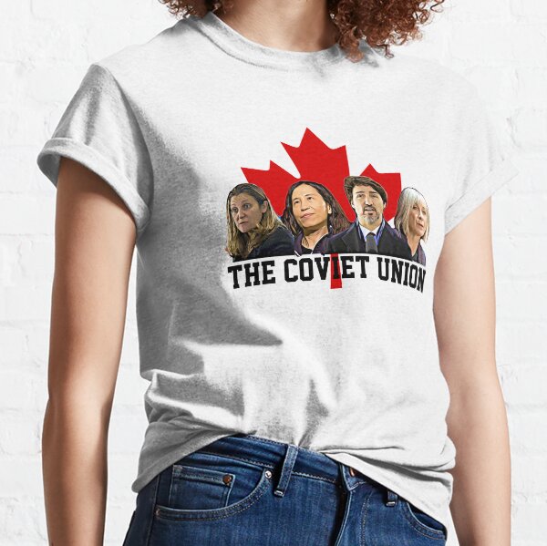 Canada's Leaders of The Coviet Union Classic T-Shirt
