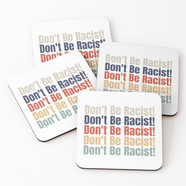 Item preview, Dont Be Racist designed and sold by jeseno.