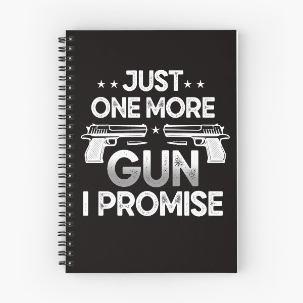 Item preview, Just one more gun i promise  designed and sold by Majesticoo.