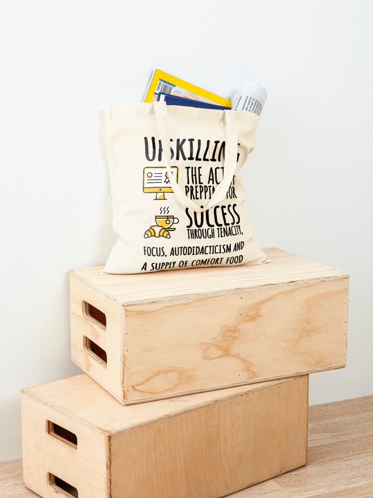 Alternate view of Upskilling. Tote Bag