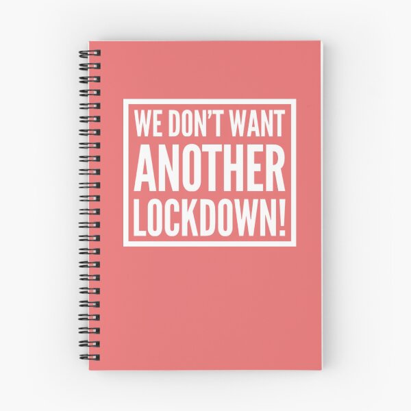 Item preview, We Don’t Want Another Lockdown designed and sold by Twittlefish.