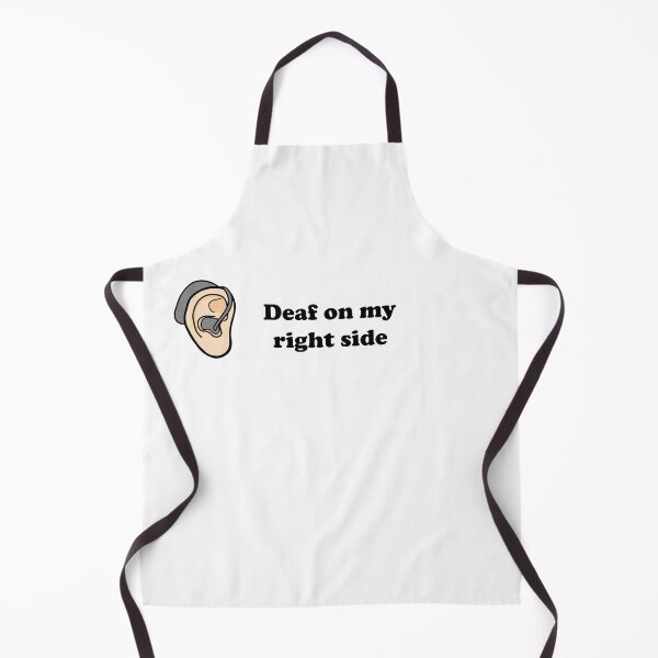Item preview, Deaf on my right side designed and sold by MeliCollective.
