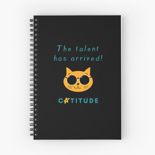 Item preview, Catitude - The talent has arrived - Cool Cat designed and sold by Rusty-Gate98.