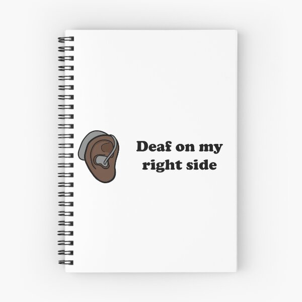 Item preview,  Deaf on my right side designed and sold by MeliCollective.