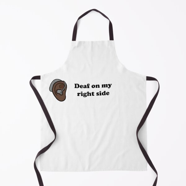 Item preview,  Deaf on my right side designed and sold by MeliCollective.