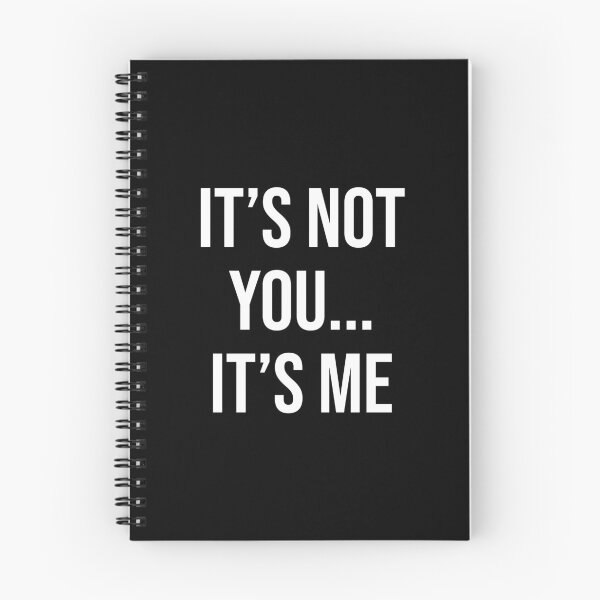 Item preview, It's Not You...It's Me 2 White designed and sold by SandyCorinne.