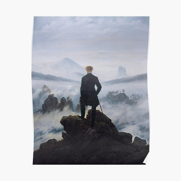Wanderer above the Sea of Fog Poster