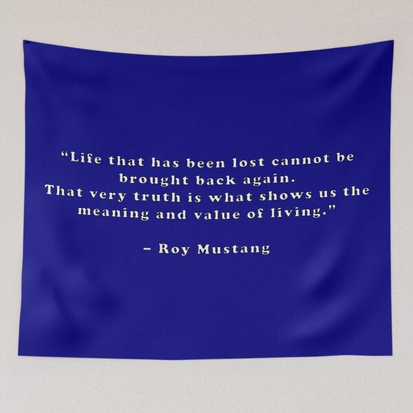 Artikelvorschau, Roy Mustang - Zitat entworfen und verkauft von Epicanimequotes.