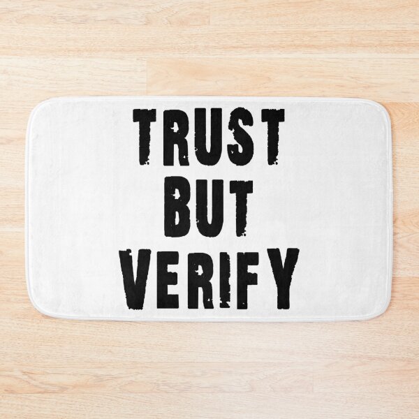 Item preview, TRUST BUT VERIFY  designed and sold by BestTshirtArt.