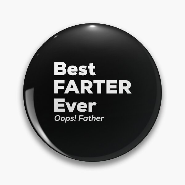 Item preview, Best Farter Ever  designed and sold by So Witcasm ?.