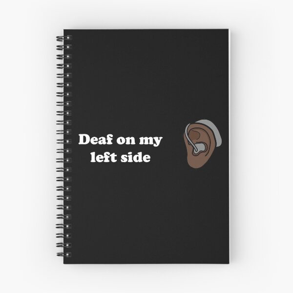 Item preview,  Deaf on my left side designed and sold by MeliCollective.