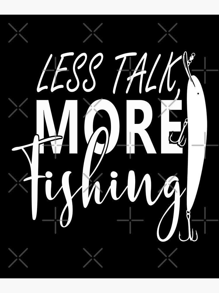 Less talk, more fishing vintage poster with largemouth bass fish