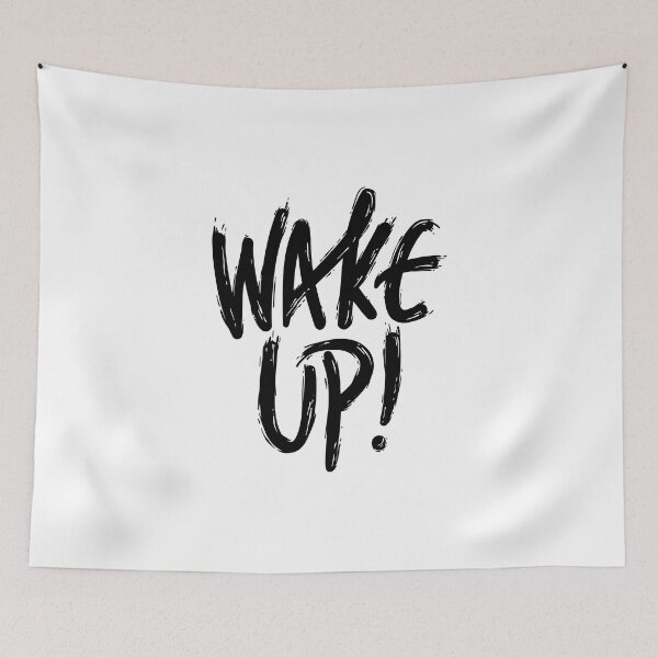 Item preview, wake up Graphic Very Funny Cool Novelty Design designed and sold by popotamfriends.