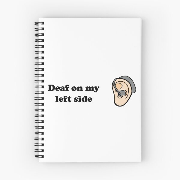 Item preview, Deaf on my left side designed and sold by MeliCollective.
