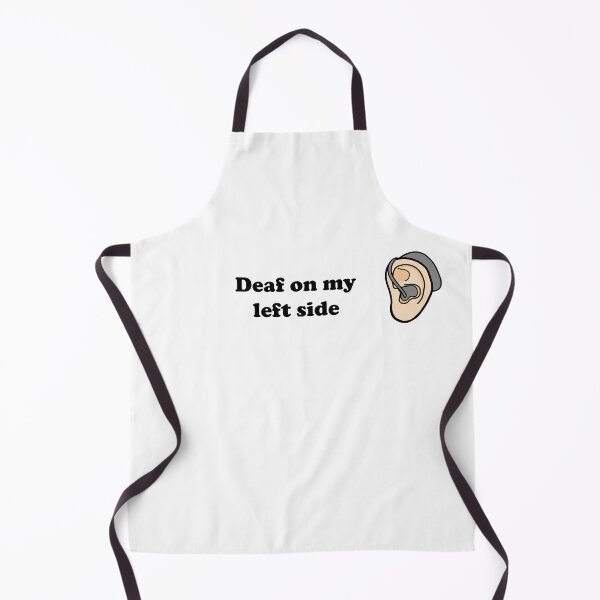 Item preview, Deaf on my left side designed and sold by MeliCollective.