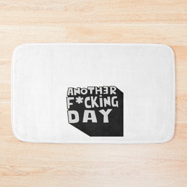 Item preview, Another F*cking Day designed and sold by DidYouDie x Design.