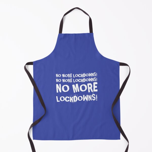 Item preview, No More Lockdowns! (White letters) designed and sold by Twittlefish.