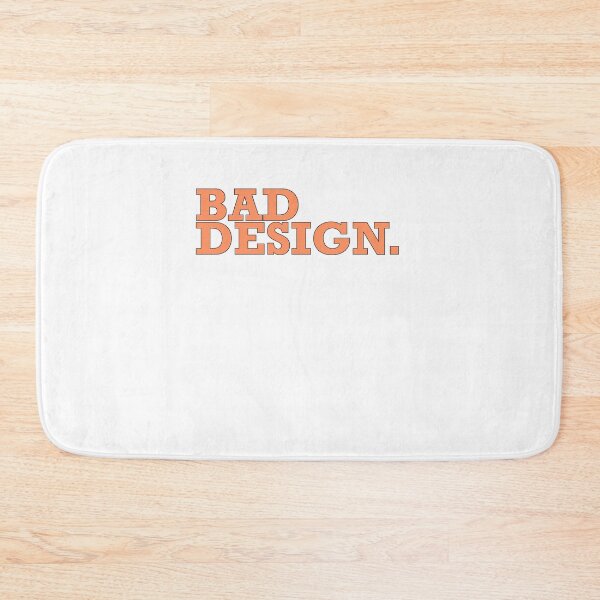 Item preview, Bad Design Black designed and sold by frankuffmann.