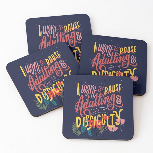 Item preview, I want to pause adulting and lower the difficulty hand lettering quote designed and sold by lettersbysid.