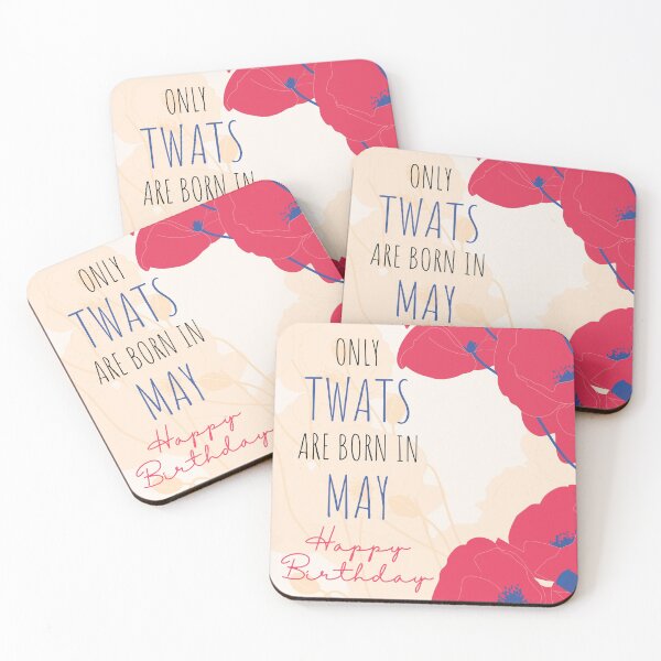 Item preview, Only Twats Are Born in - May - Swear Words Birthday Card designed and sold by mydoodlesateme.