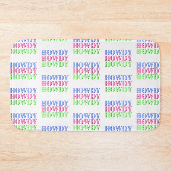 Item preview, Howdy Howdy Howdy designed and sold by Rachel Rogers.